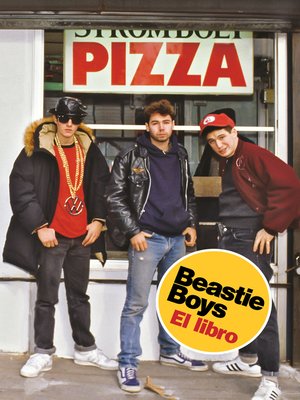 cover image of Beastie Boys. El Libro